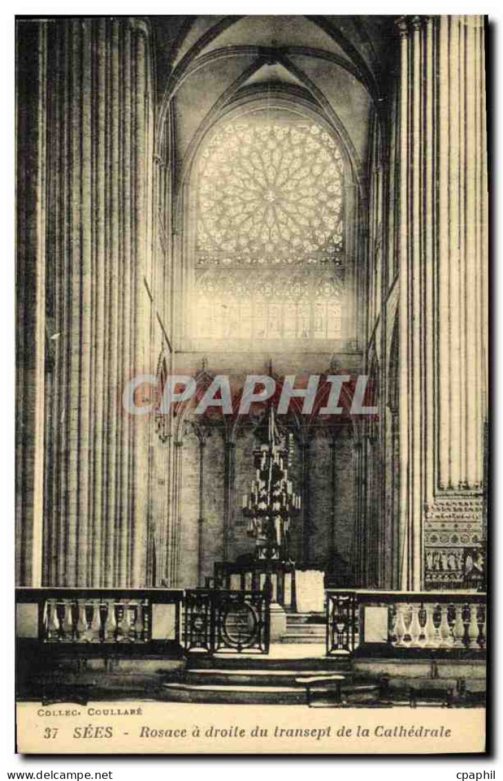 CPA Sees Rosace A Droite Du Transept De La Cathedrale - Sees