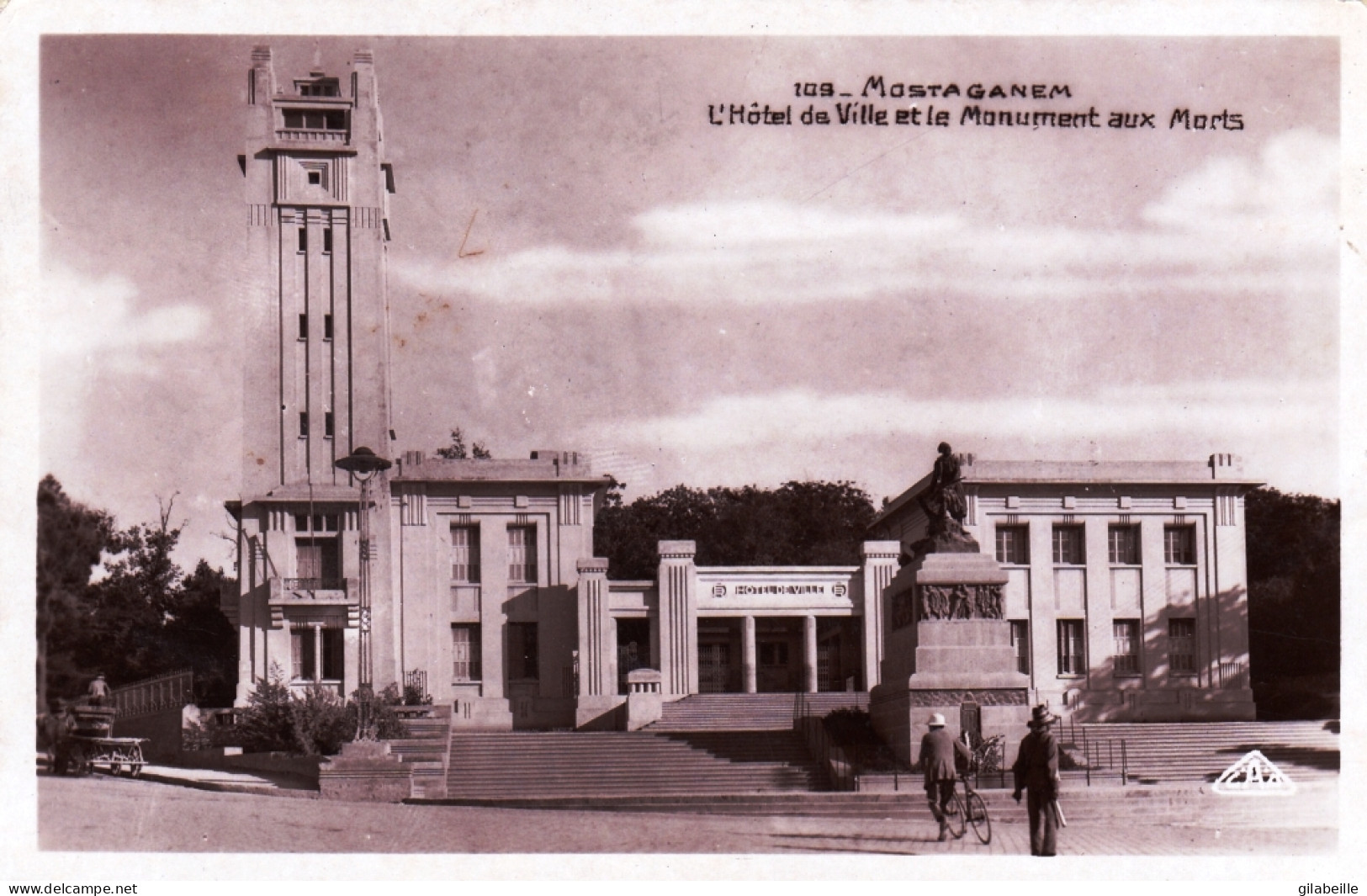 Algerie -  MOSTAGANEM - L Hotel De Ville Et Le Monument Aux Morts - Mostaganem