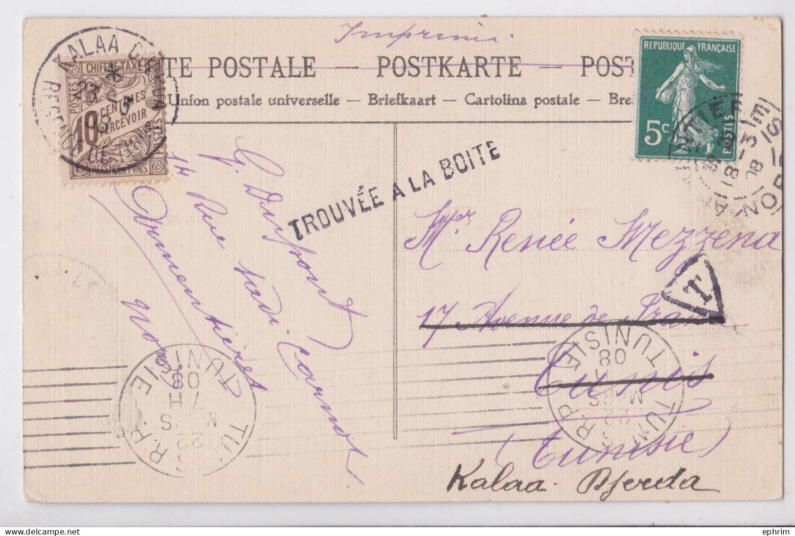 Armentières Carte Postale Timbre Semeuse Pour Kalla Djerda Taxe Régence De Tunis Tunisie Tampon Trouvé à La Boîte 1908 - Portomarken