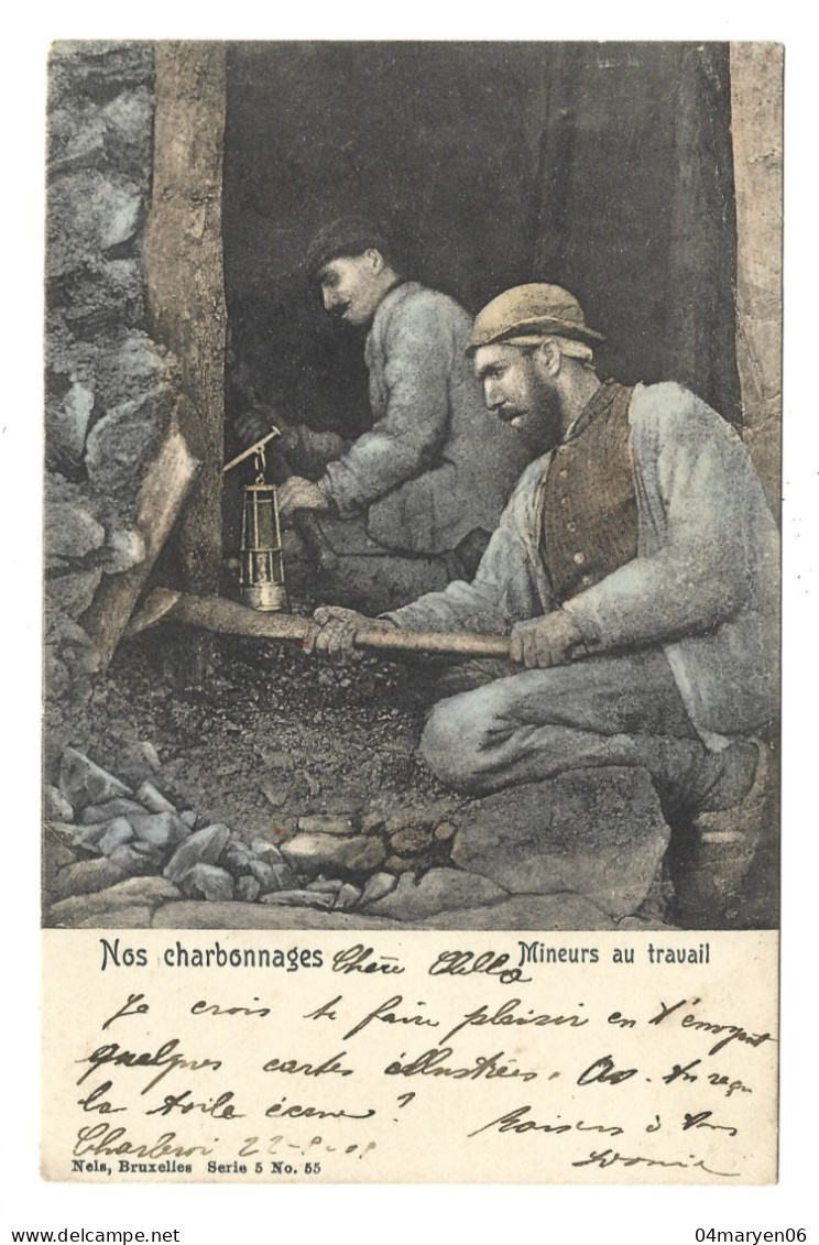 ***   NOS CHARBONNAGES   ***   -  Mineurs Au Travail  -  Zie / Voir / See / Scan's - Mines