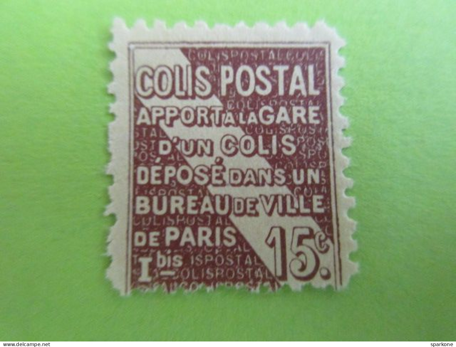 Timbre - Colis Postal 15c - Apport à La Gare D'un Colis Déposé Dans Un Bureau De Ville De Paris - Mint/Hinged