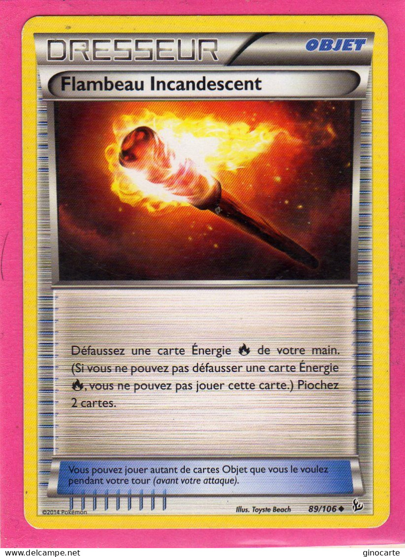 Carte Pokemon Francaise 2014 Xy Etincelles 89/106 Flambeau Incandescent Neuve - XY