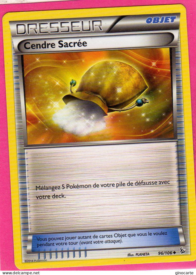 Carte Pokemon Francaise 2014 Xy Etincelles 96/106 Cendre Sacree Neuve - XY