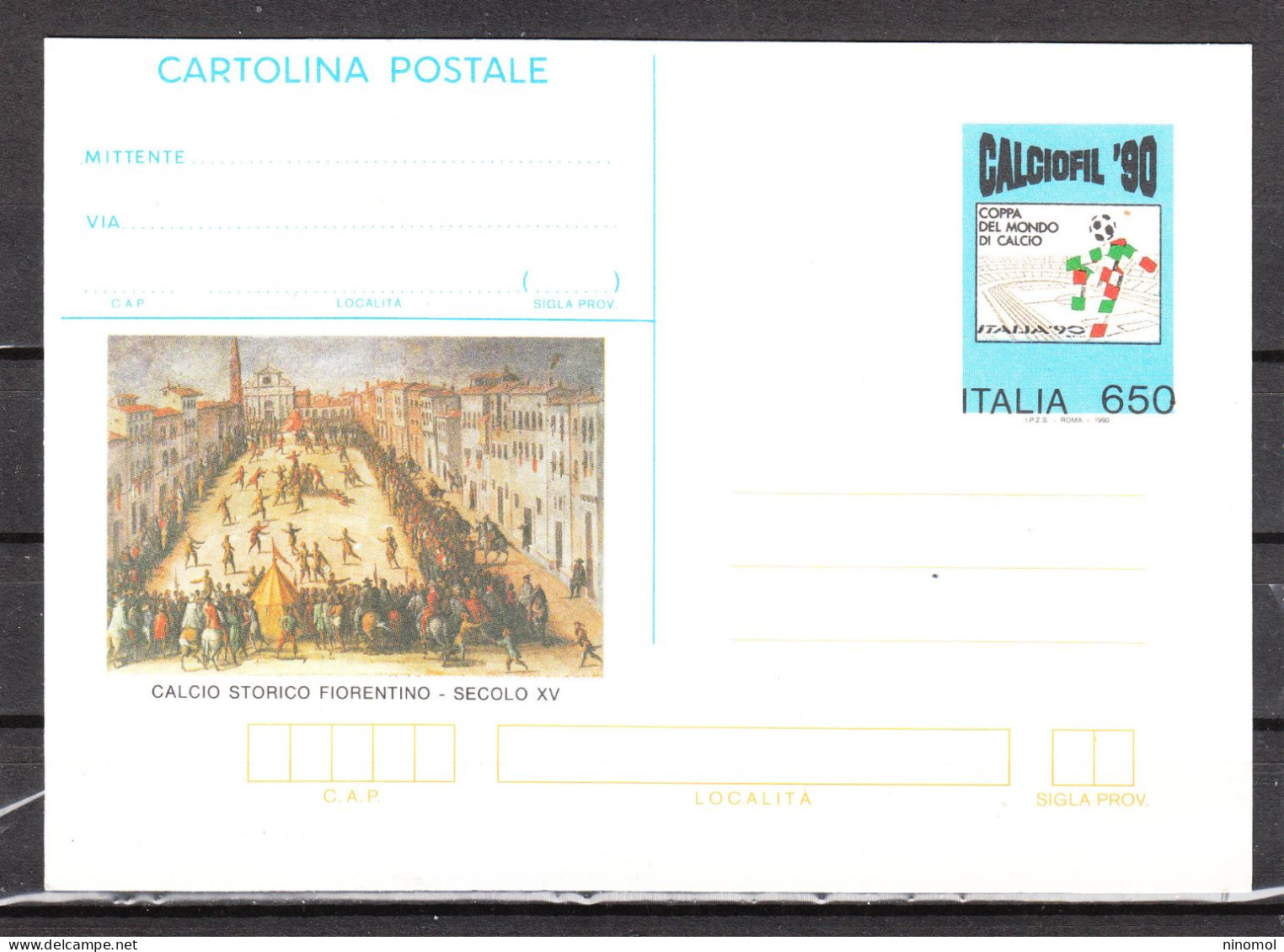 Italia   -  1990.  Cartolina Postale " Calciofil '90 " . Mascotte Ciao. Calcio Storico Fiorentino . MNH - 1990 – Italia