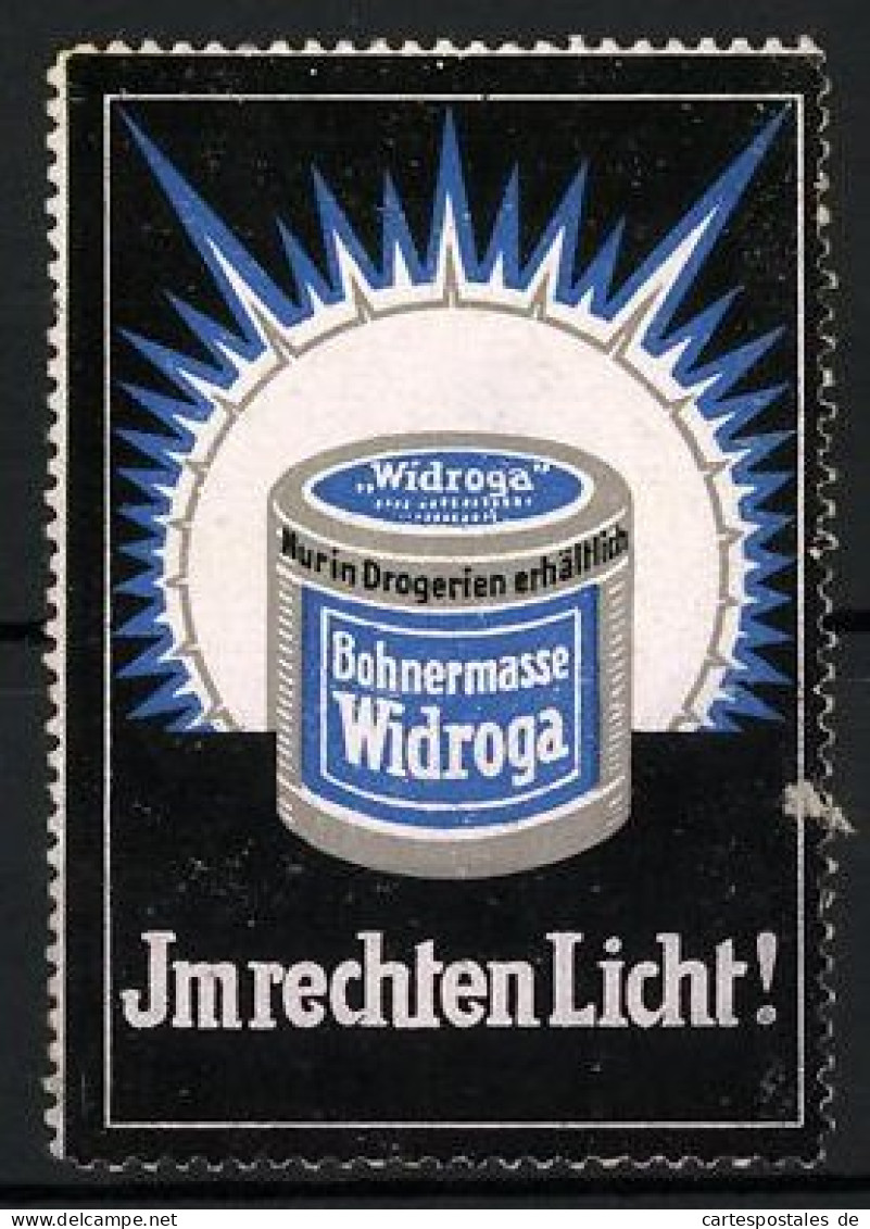 Reklamemarke Bohnermasse Widroga, Im Rechten Licht!, Dose Mit Sonne  - Vignetten (Erinnophilie)