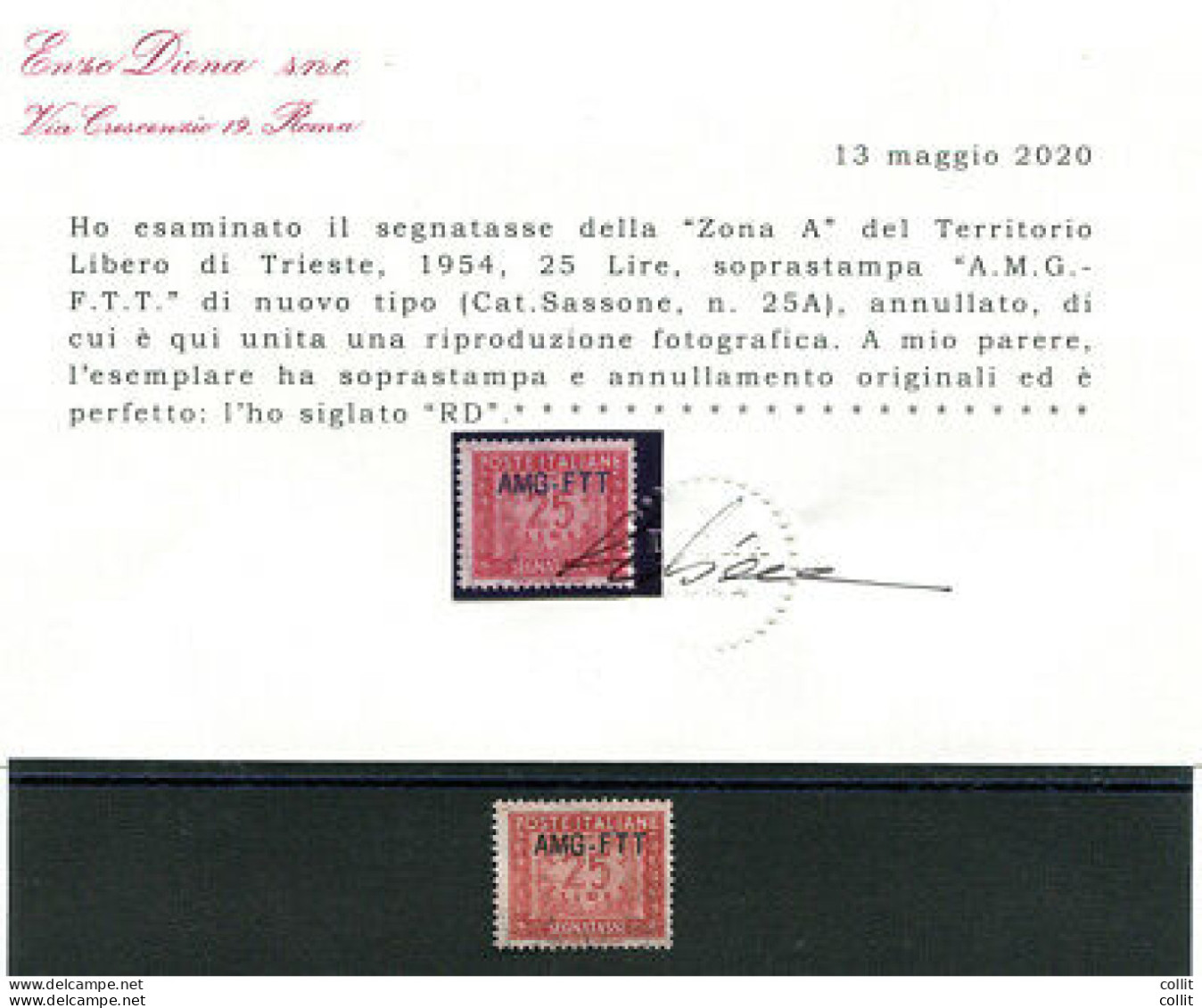 Trieste A - Segnatasse L.25 N. 25A Usato Cert. Diena - Mint/hinged