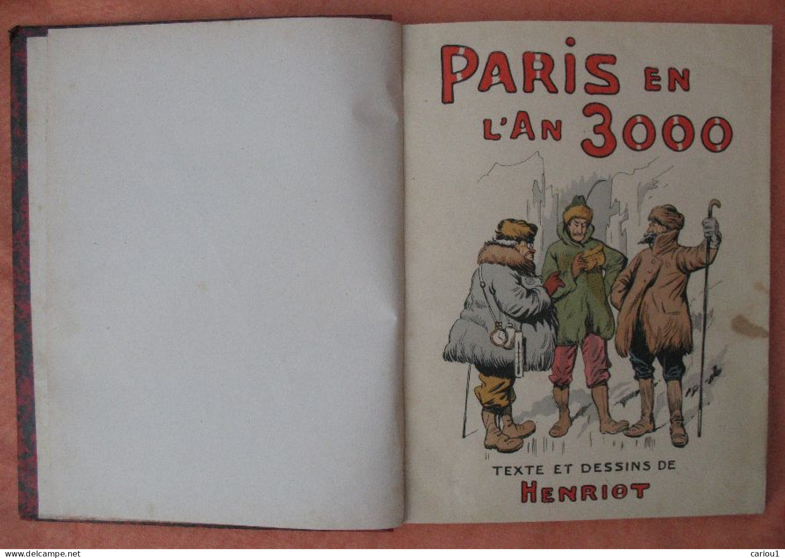 C1 HENRIOT - PARIS EN L AN 3000 Relie ILLUSTRE Grand Format PORT INCLUS France - Libri Ante 1950