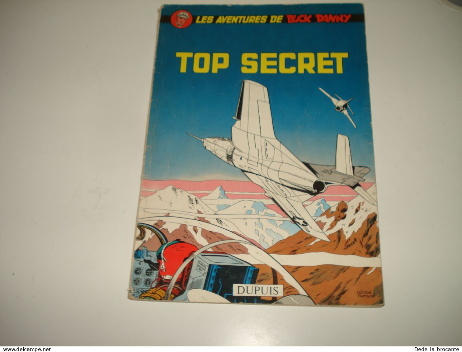 C54 (2) / Buck Danny  22 " Top Secret  " E.O 1960 - Petit Prix - Buck Danny