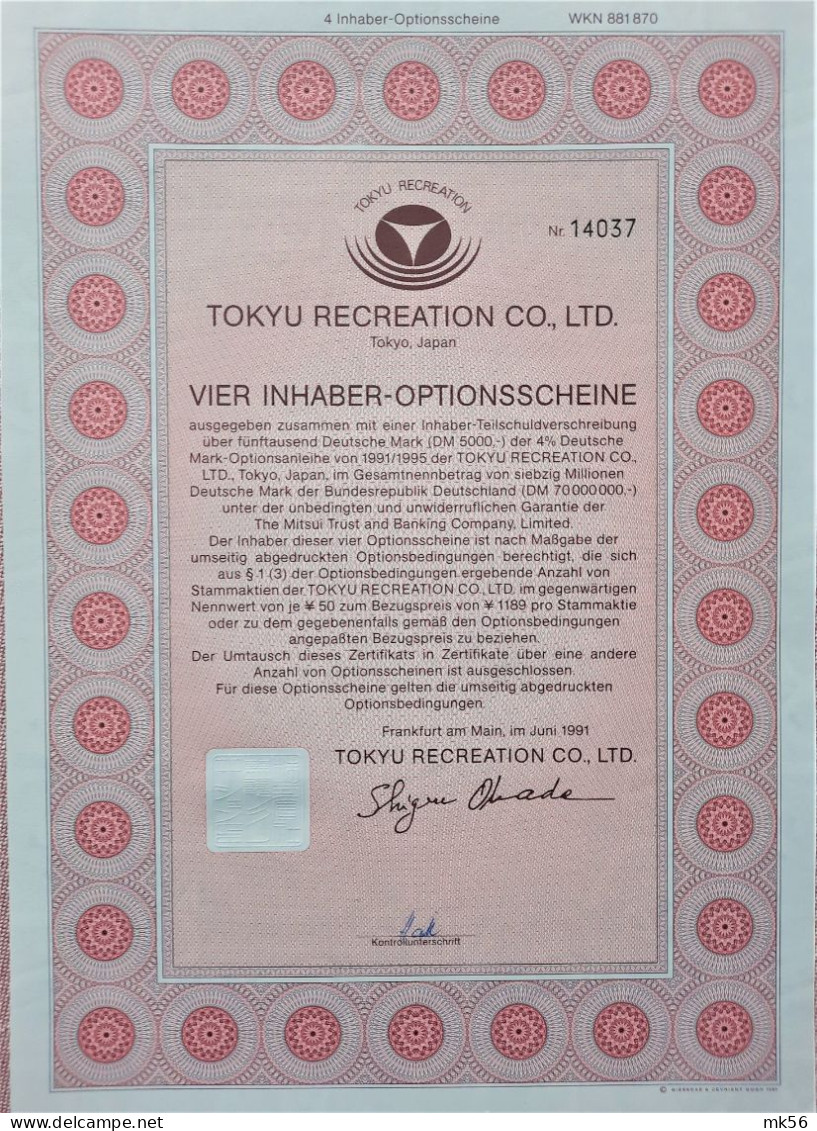 Tokyu Recreation C°, Ltd, - Vier Inhaber-optionsscheine - Franktfurt-am-Main - 1991 - Altri & Non Classificati