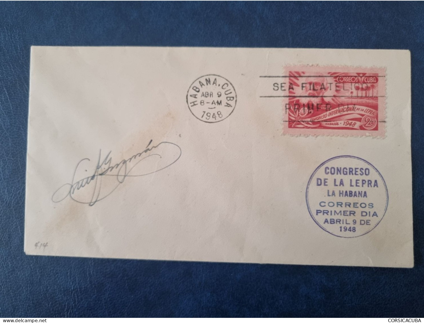 CUBA  PRIMER  DIA  1948   CONGRESO  LEPRA  //  PARFAIT  ETAT  //  1er  CHOIX  // - FDC