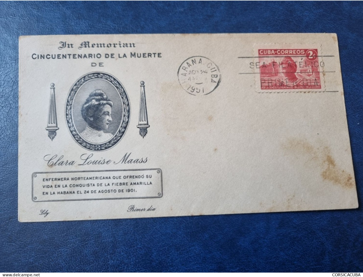 CUBA  PRIMER  DIA  1951   CLARA  LUISE  MAAS  //  PARFAIT  ETAT  //   // - FDC