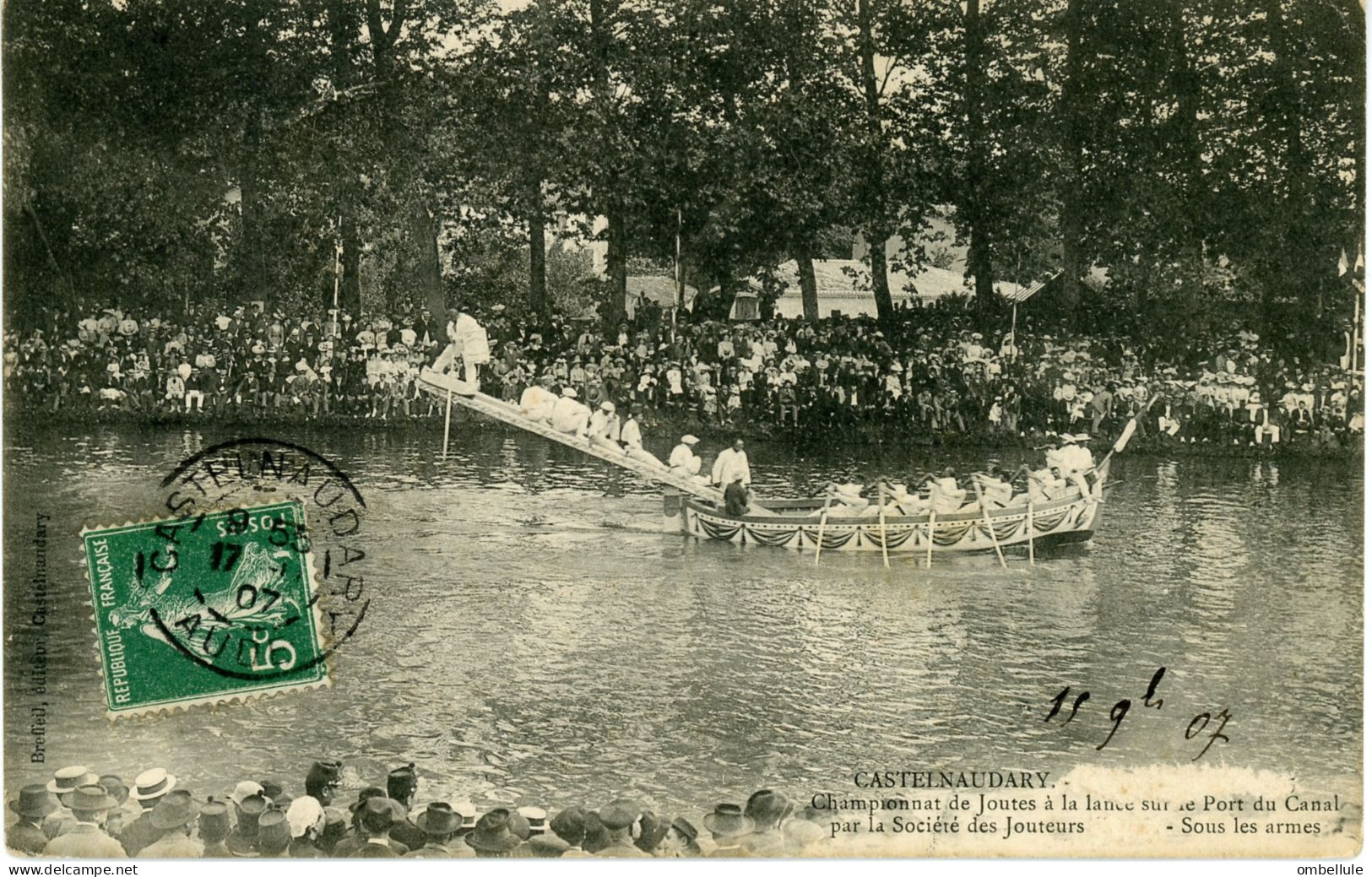 11 - Castelnaudary. Championnat De Joute à La Lance Sur Le Pont Du Canal Par La Société Des Jouteurs - Castelnaudary