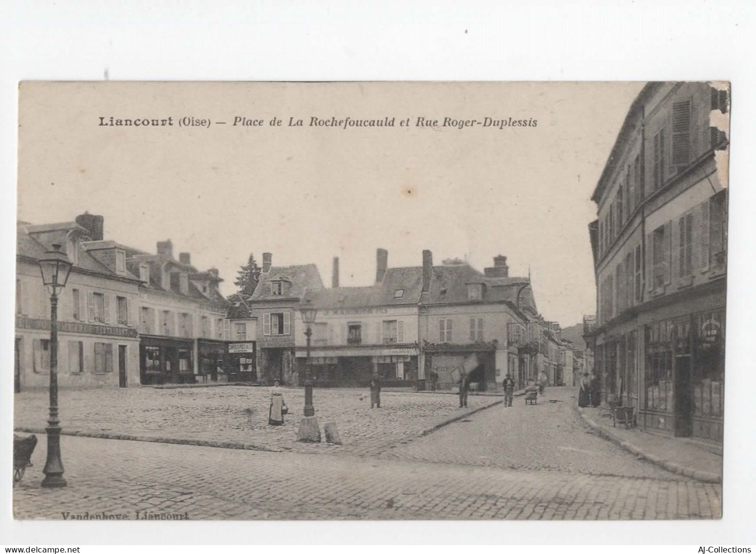 AJC - Liancourt - Place De La Rochefoucauld Et Rue Roger Duplessis - Liancourt