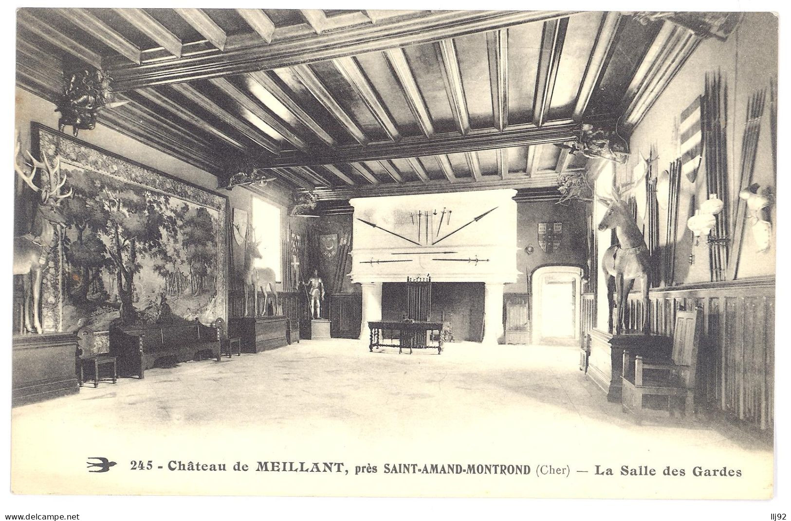 CPA 18 - Château De MEILLANT (Cher) - Près  St Amand Montrond - 245. La Salle Des Gardes - Meillant