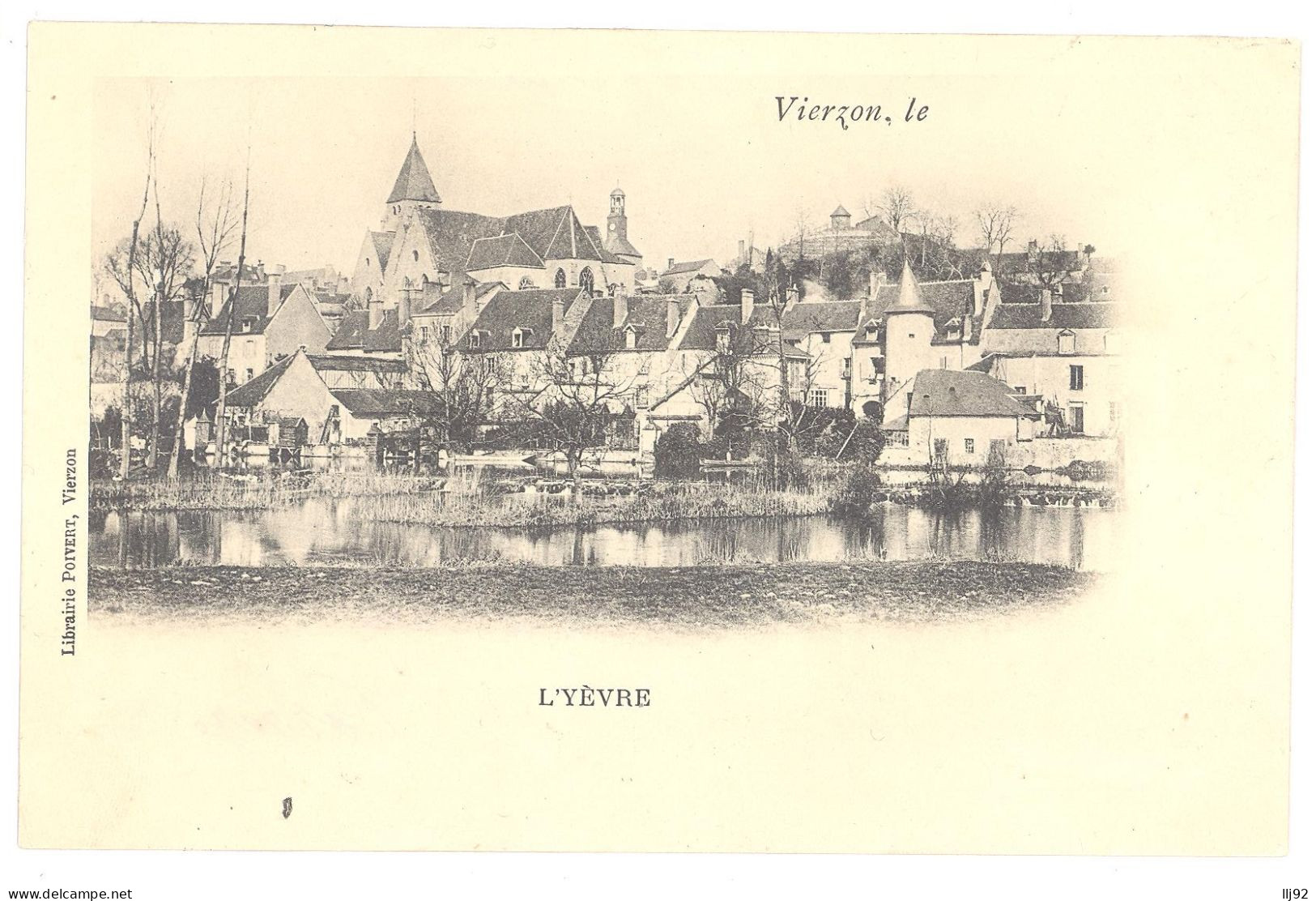 CPA 18 - VIERZON (Cher) - L'Yèvre - Dos Non Divisé - Vierzon