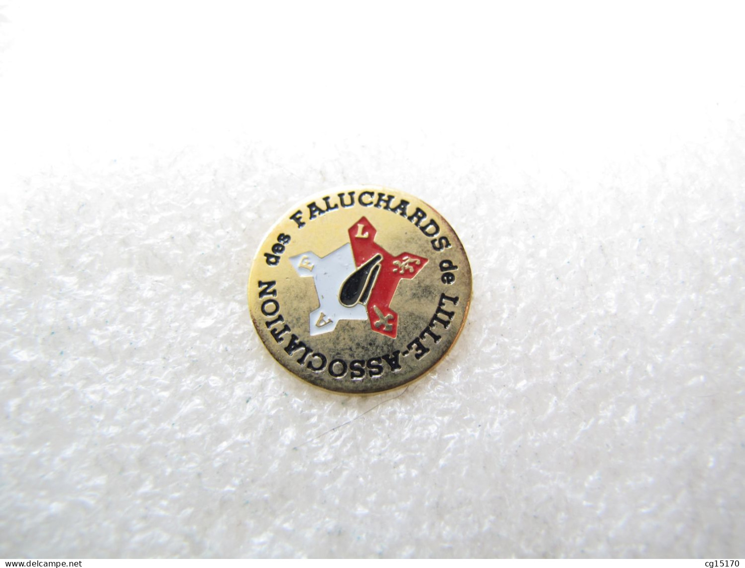 PIN'S    ASSOCIATION DES  FALUCHARDS DE LILLE - Otros & Sin Clasificación