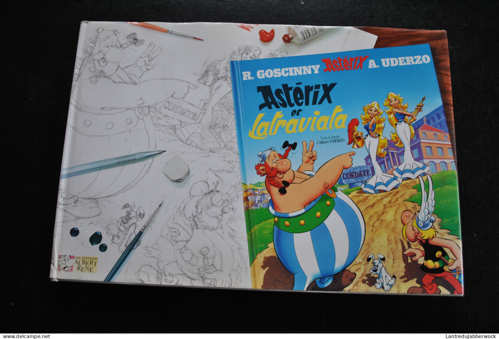 Uderzo Astérix Et La Traviata L'album Des Crayonnés Editions Albert René 2001 EO RARE + Cellulo Goscinny Obélix Idéfix - Astérix