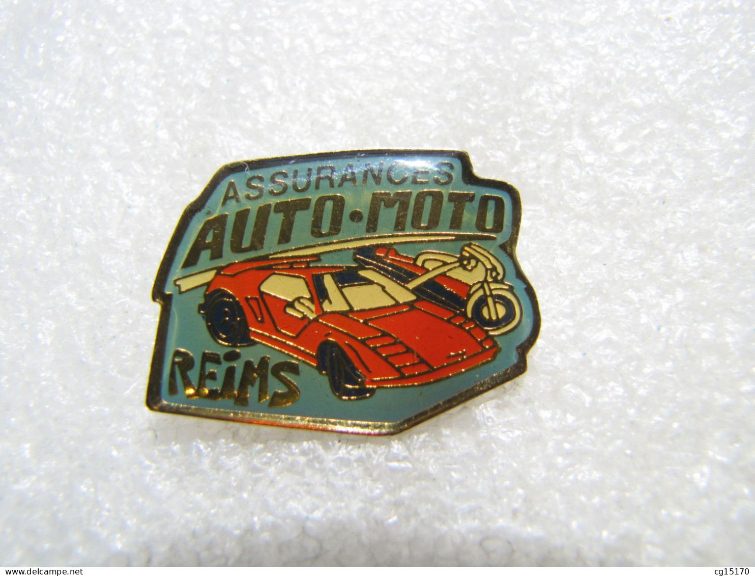 PIN'S    ASSURANCES AUTO MOTO  REIMS - Otros & Sin Clasificación