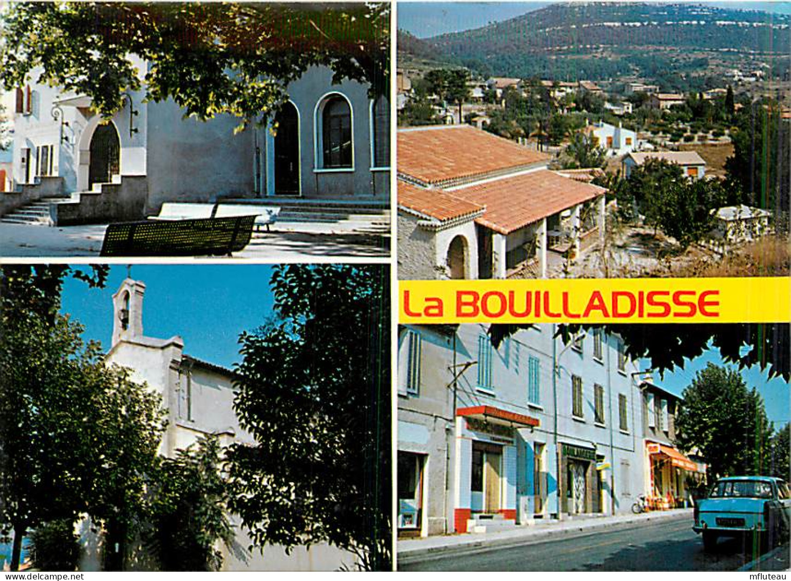 13* LA BOUILLADISSE  Multivues  CPM (10x15cm)         MA67-1138 - La Bouilladisse