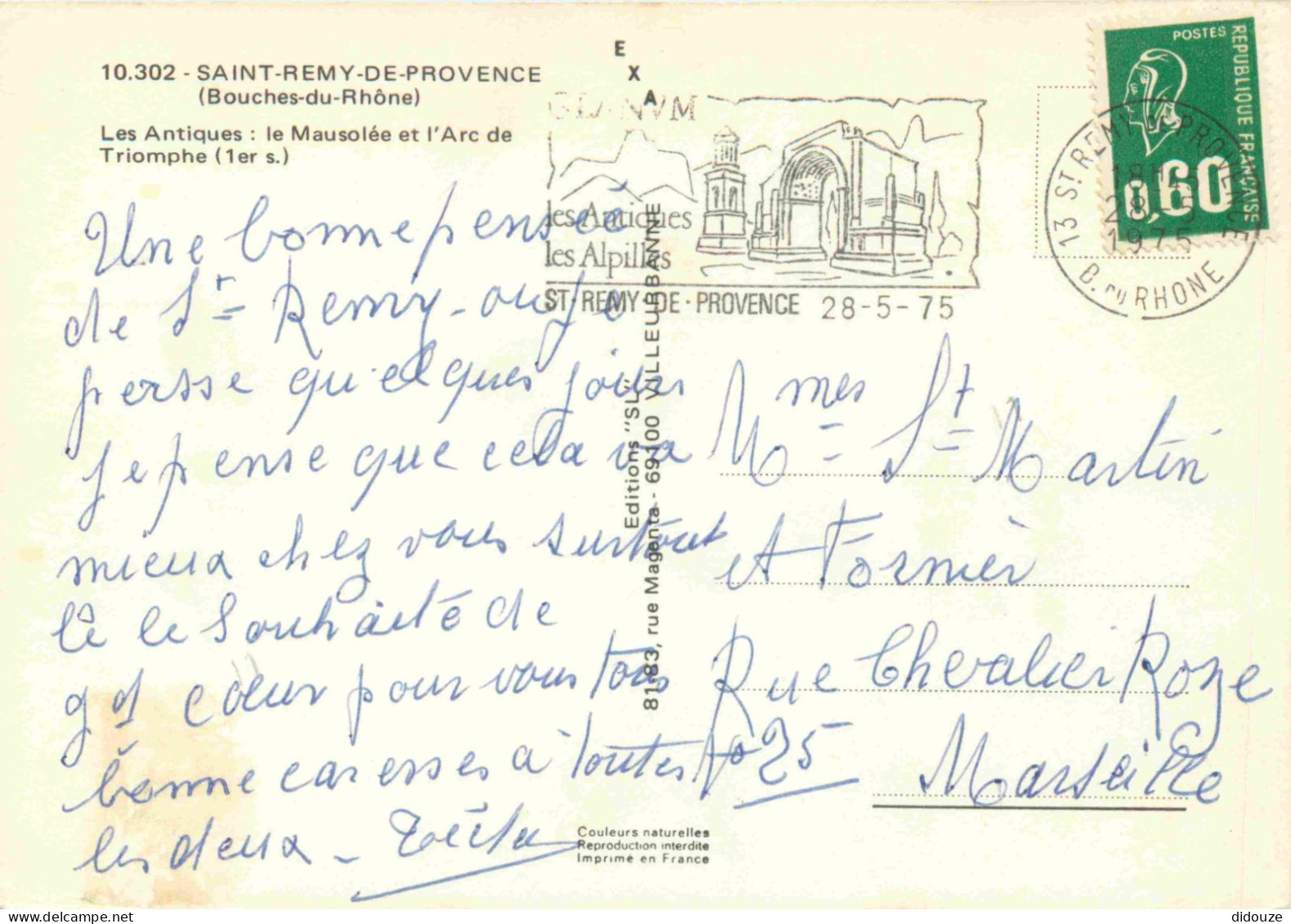 13 - Saint Remy De Provence - Les Antiques Et Le Mausolée - CPM - Voir Scans Recto-Verso - Saint-Remy-de-Provence