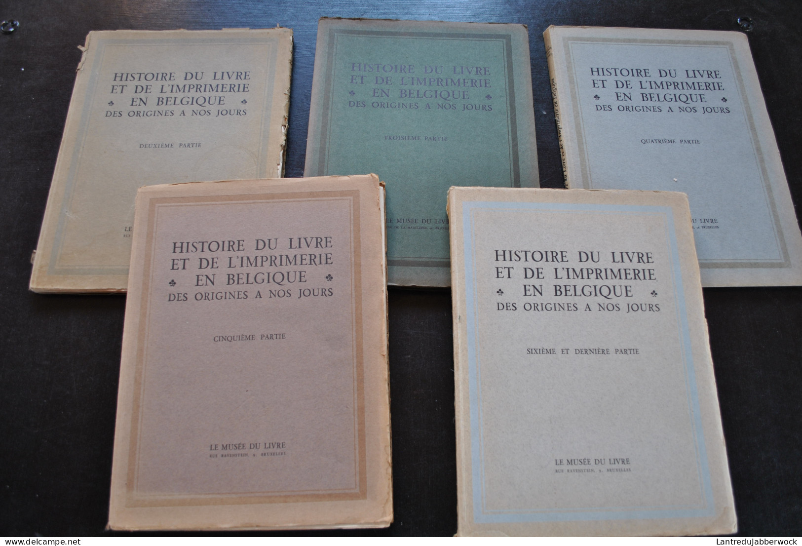Histoire Du Livre Et De L'imprimerie En Belgique 5/6 Tomes Deuxième Troisième Quatrième Cinquième Sixième Partie - België
