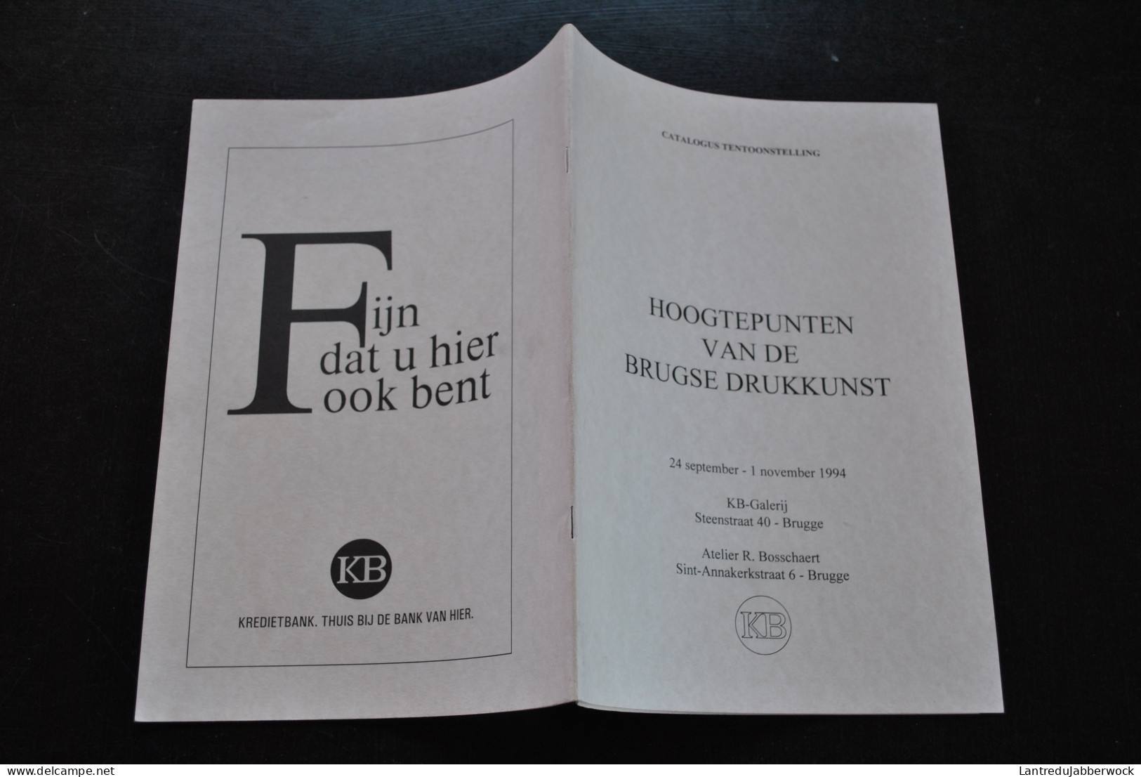 Hoogtepunten Van De Brugse Drukkunst 1994 KB-Galerij Brugge Catalogus Tentoonstelling - Otros & Sin Clasificación
