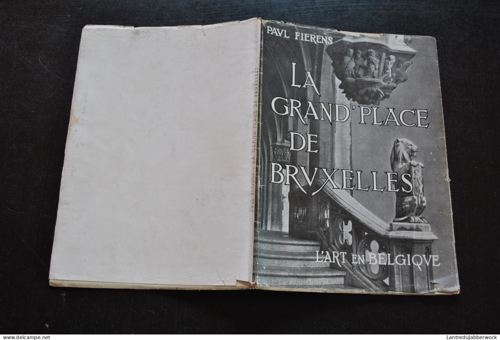 Paul FIERENS La Grand'Place De Bruxelles Editions Du Cercle D'Art 1945 Histoire Architecture Façades Photos Illustration - België