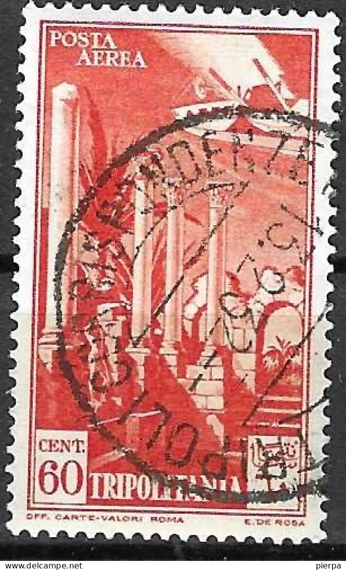 TRIPOLITANIA - 1931 - POSTA AEREA  - C. 60 - USATO (YVERT AV 9 - MICHEL 134 - SS A 10) - Tripolitaine