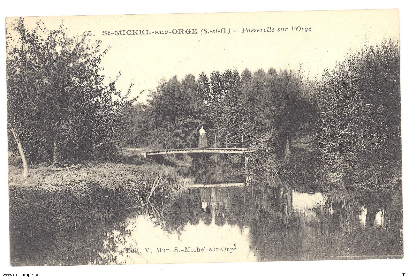 CPA 91 - SAINT-MICHEL-sur-Orge (Essonne) - 14. Passerelle Sur L'Orge - Saint Michel Sur Orge