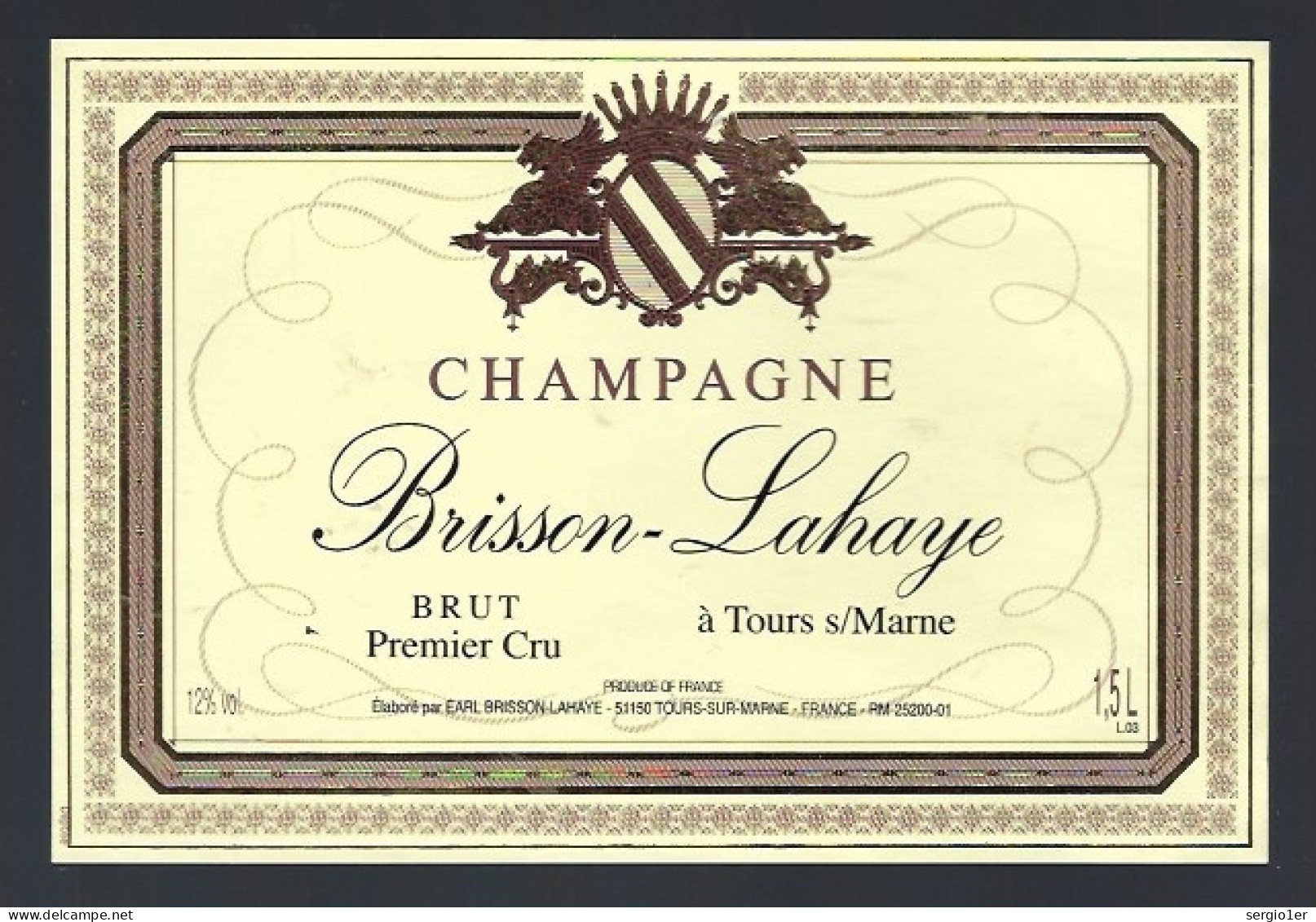 Etiquette Champagne Brut 1er Cru   Brisson Lahaye Tours Sur Marne  Marne 51 - Champagner