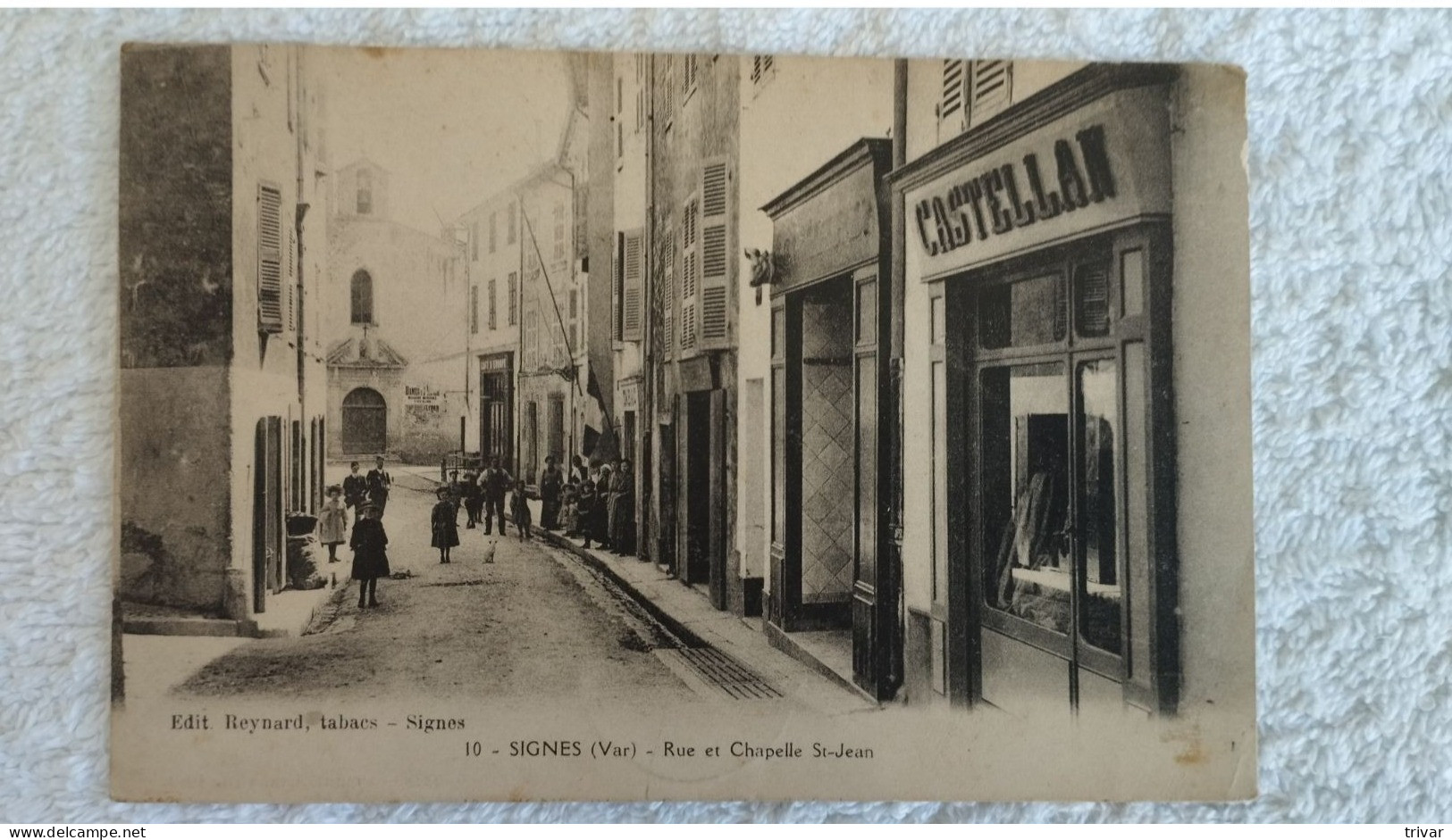 CPA 83 - Signes (Var) - Tabacs - Rue Et Chapelle St. Jean - Animée / écrite Au Verso / Circulé Tampon Poste 1912 - Signes