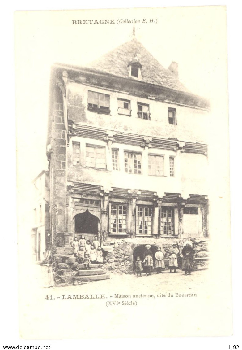 CPA 22 - LAMBALLE (Côtes D'Armor) - 41. Maison Ancienne, Dite Du Bourreau (XVIe Siècle) - Dos Non Divisé Karten Bost - Lamballe