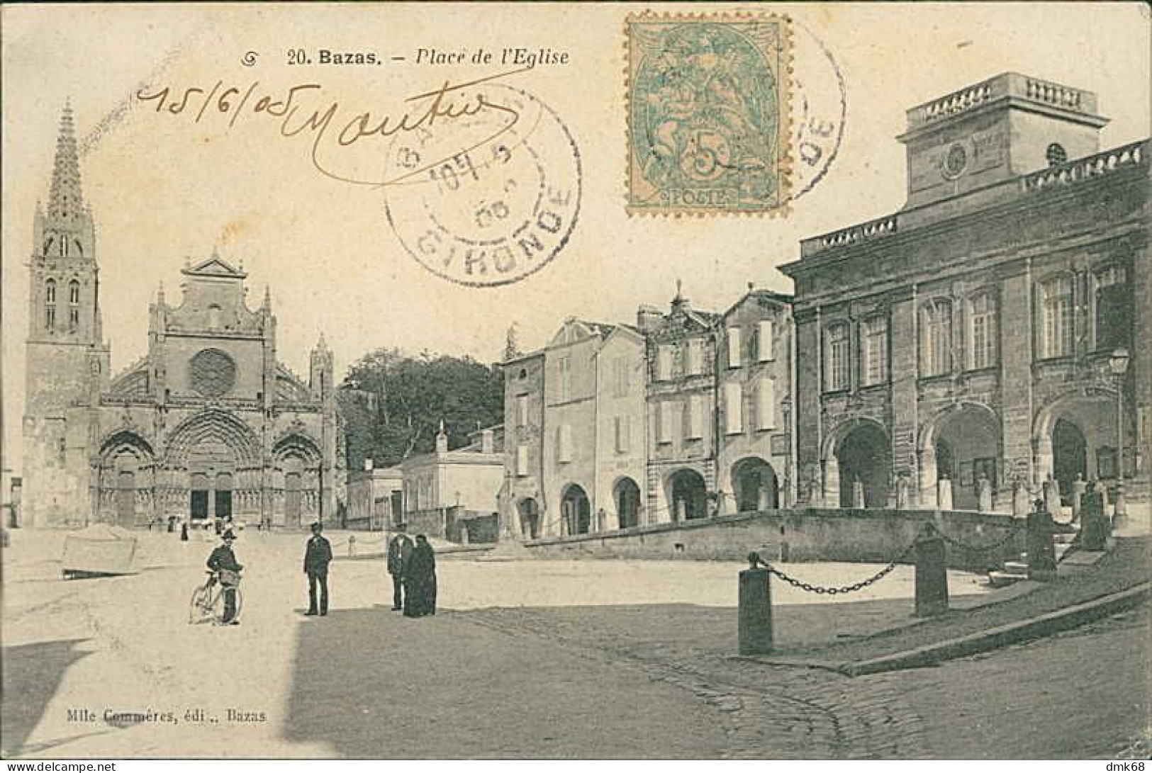 CPA FRANCE - BAZAS - PLACE DE L'EGLISE - MAILED 1905 (18099) - Bazas