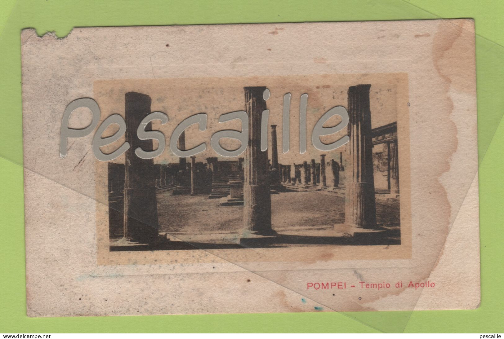 CAMPANIA - CP POMPEI - TEMPLO DI APOLLO - RZN ? N° 1-6807 - CIRCULEE DE GRECE 1922 - Pompei