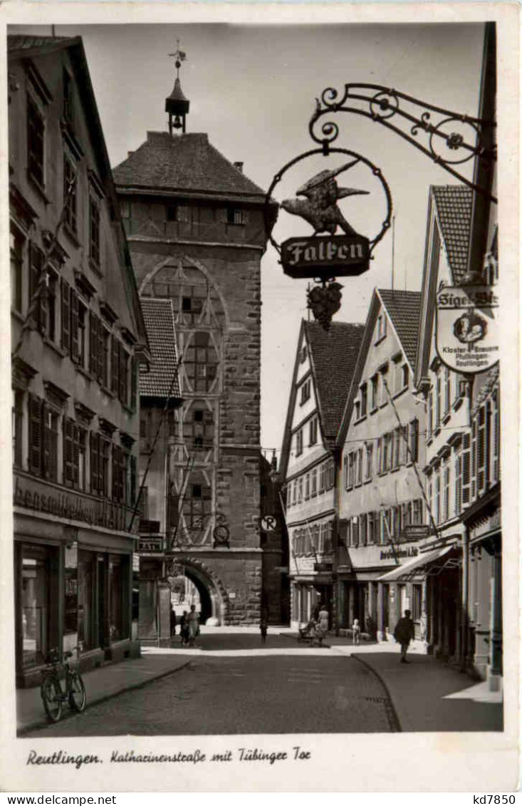 Reutlingen, Katharinenstrasse Mit Tübinger Tor - Reutlingen