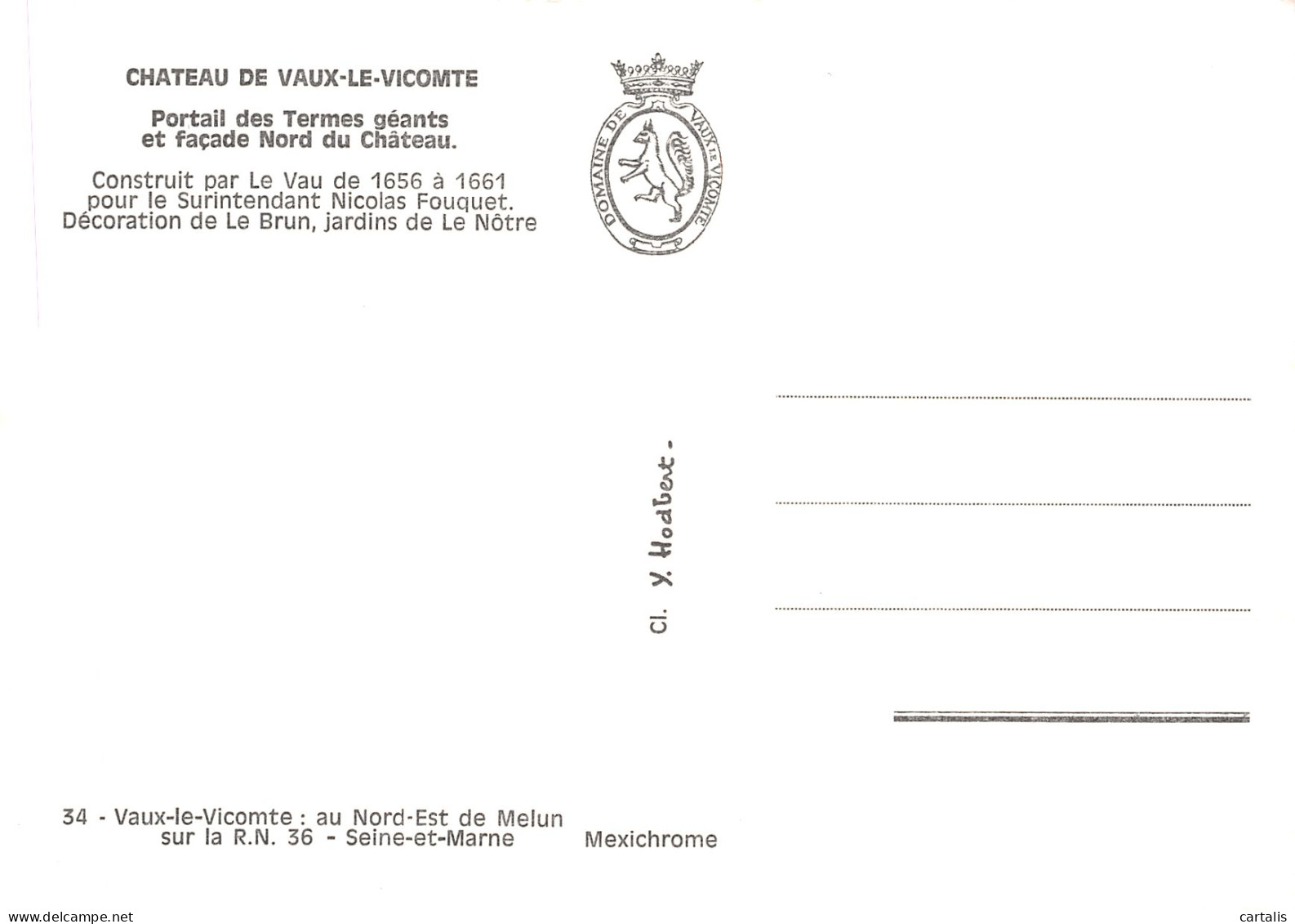 77-VAUX LE VICOMTE LE CHATEAU-N°C-4365-D/0085 - Vaux Le Vicomte