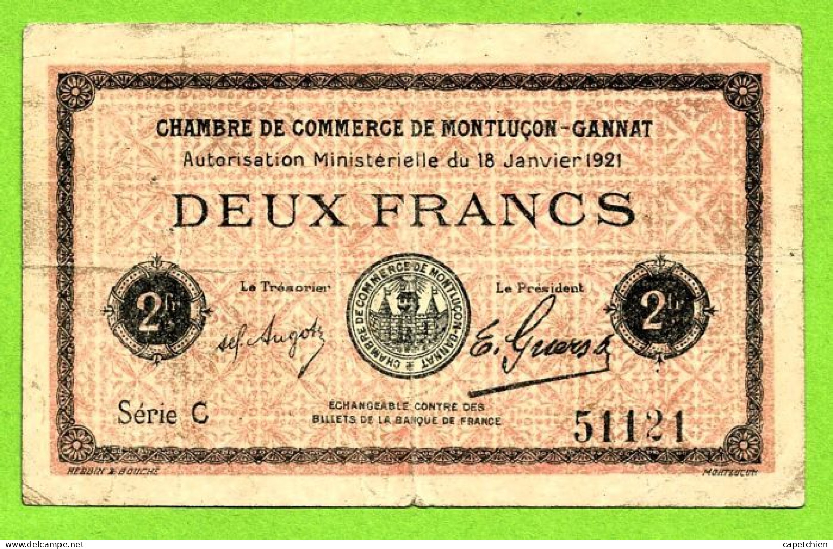 FRANCE / CHAMBRE De COMMERCE De MONTLUÇON - GANNAT / 2 FRANCS / 18 JANVIER 1921  N° 51121 / SERIE C - Chambre De Commerce
