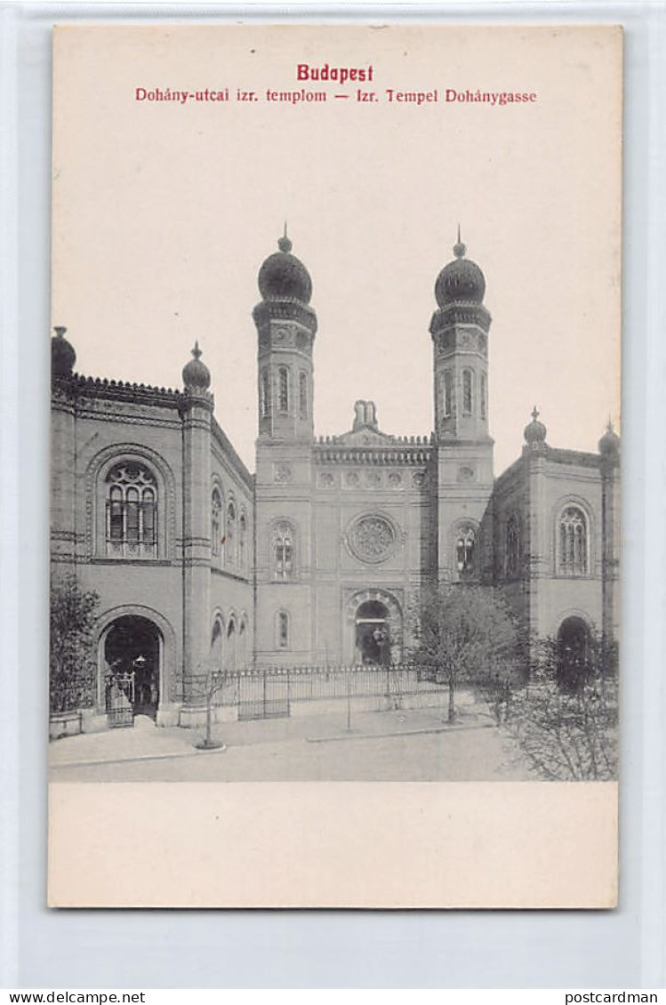JUDAICA - Hungary - BUDAPEST - The Synagogue In Dohany-utcai - Publ. Unknown 248 - Judaisme