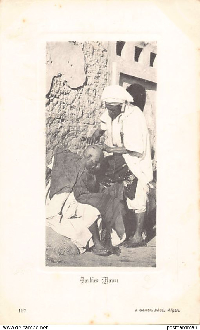 Algérie - Barbier Maure - Ed. J. Geiser 197 - Beroepen