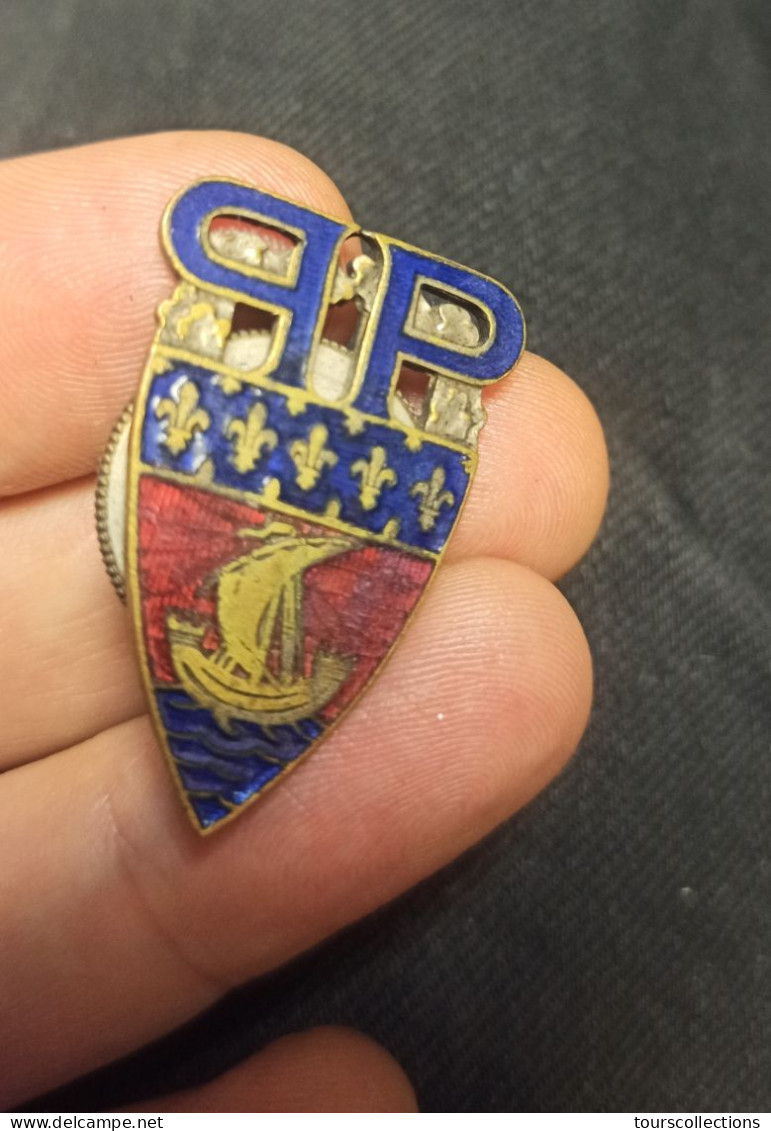 INSIGNE POLICE De PARIS ANCIEN EMAILLE EMAIL   FRANCE Ancêtre Du Pin's Pin Armoiries Blason De La Ville - Polizia