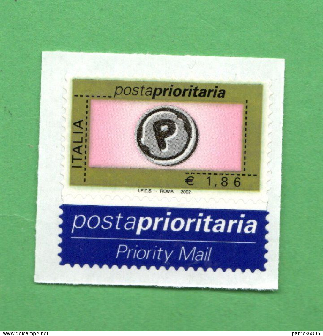 Italia ** - 2002-  POSTA PRIORITARIA - EURO 1,86  - Unif.2637. MNH - 2001-10: Neufs