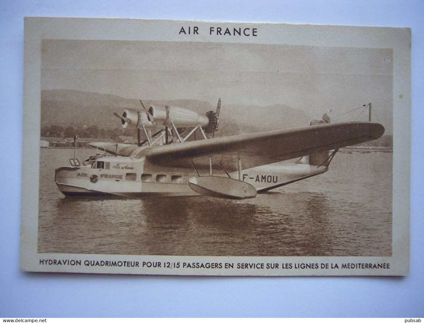 Avion / Airplane /  AIR FRANCE / Sea Plane / Lioré & Olivier H-24 - 1919-1938: Between Wars