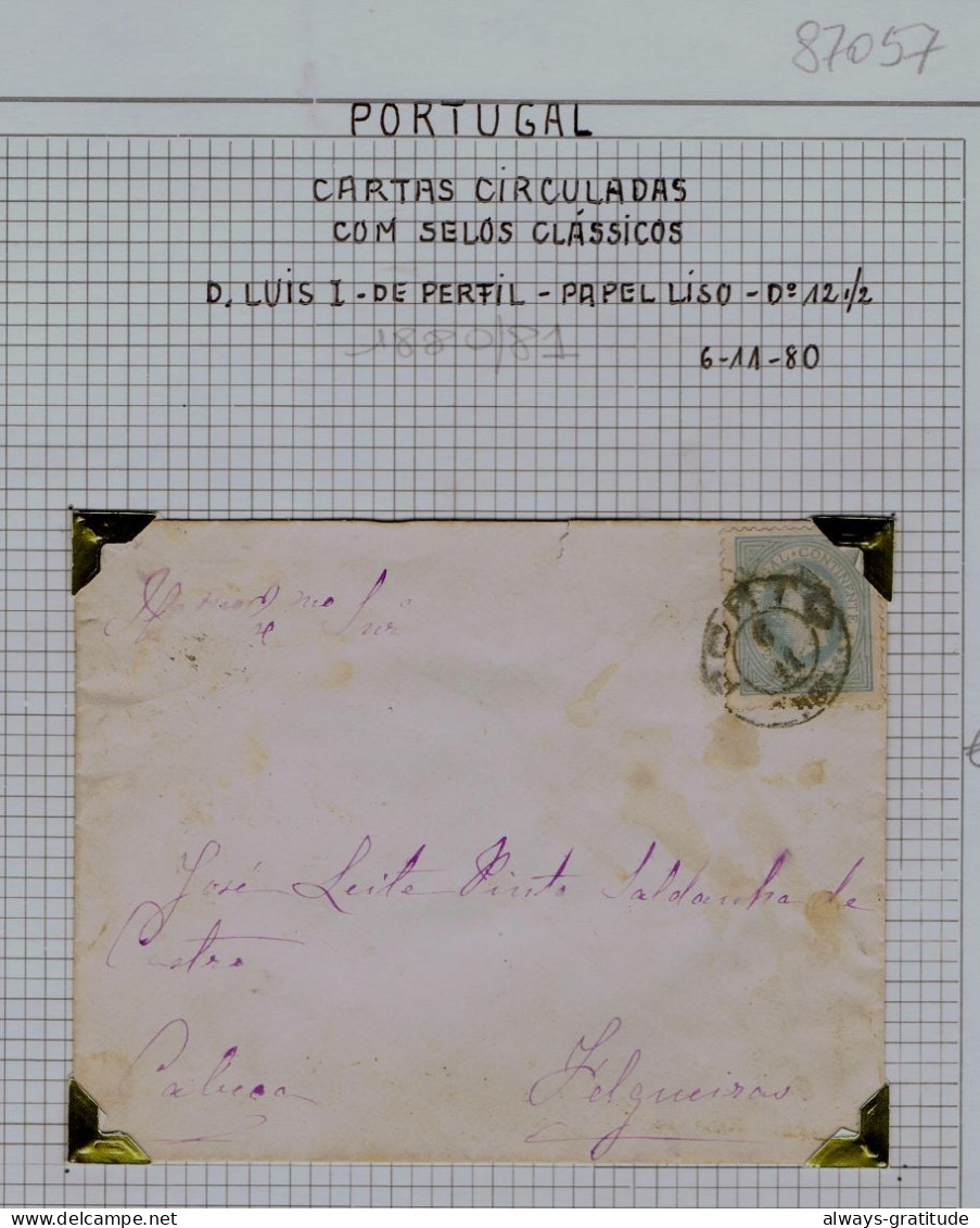 87057  PORTUGAL  Cover 1880/1 ! -11-06  Stamped D.LUIS  Perfil Papel Liso Dº12 1/2  Mailed Lisboa /Nº53 - Sonstige & Ohne Zuordnung