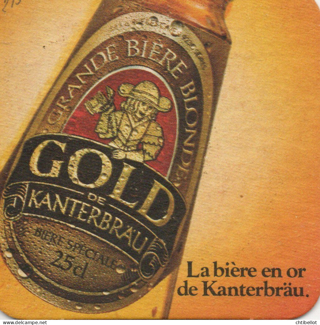SbD215	Kanterbrau	La Tradition, ça A Du Bon	La Bière En Or De Kanterbrau - Bierviltjes
