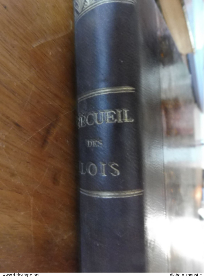 1912  RECUEIL Des LOIS ,dont Aussi Sur Les Répression Des Fraudes  ; Etc - Decrees & Laws