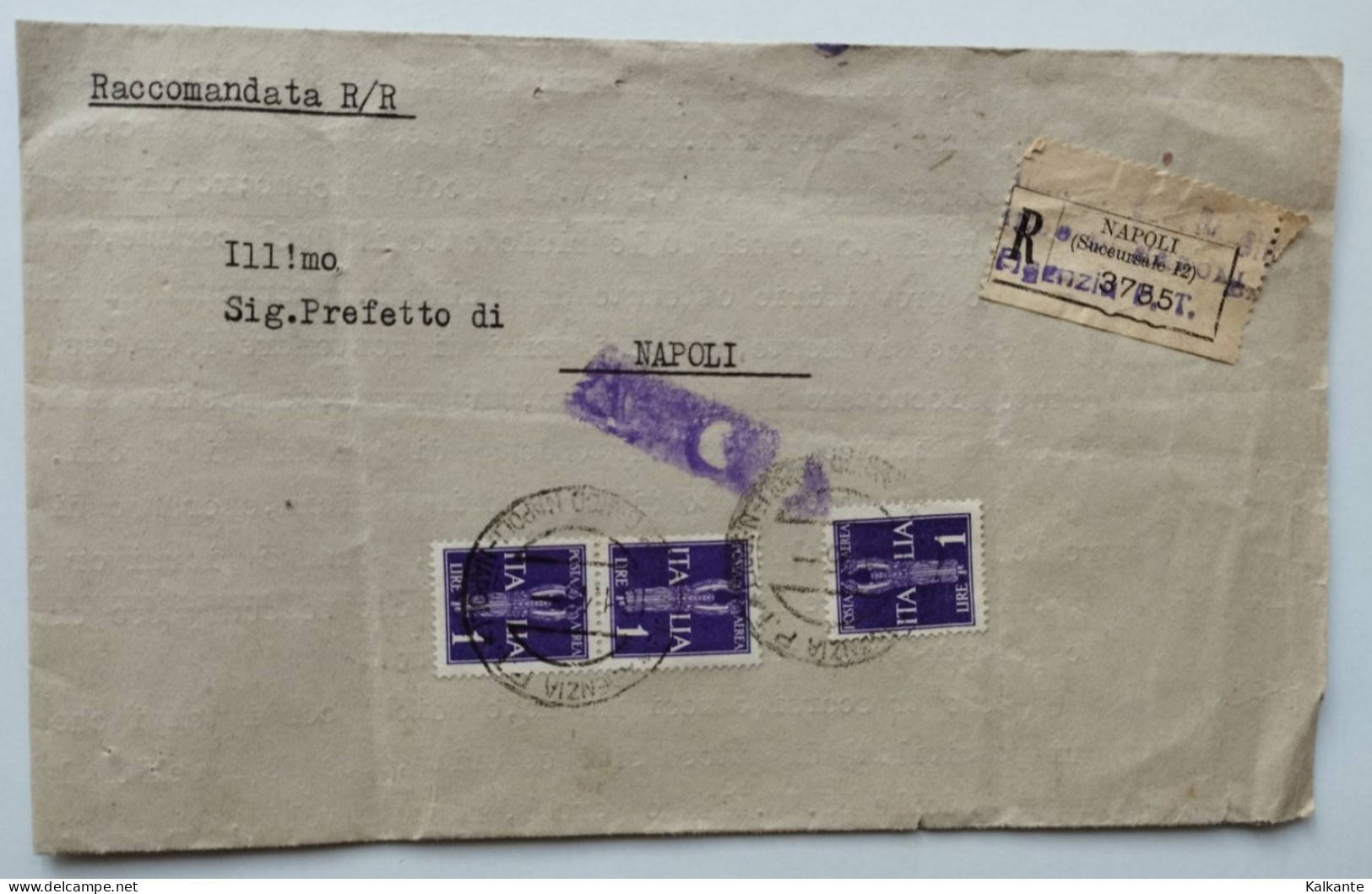 1945 - RACCOMANDATA VIAGGIATA IN NAPOLI Al PREFETTO AFFRANCATA Con 3 BOLLI POSTA AEREA Da 1£ - Poststempel