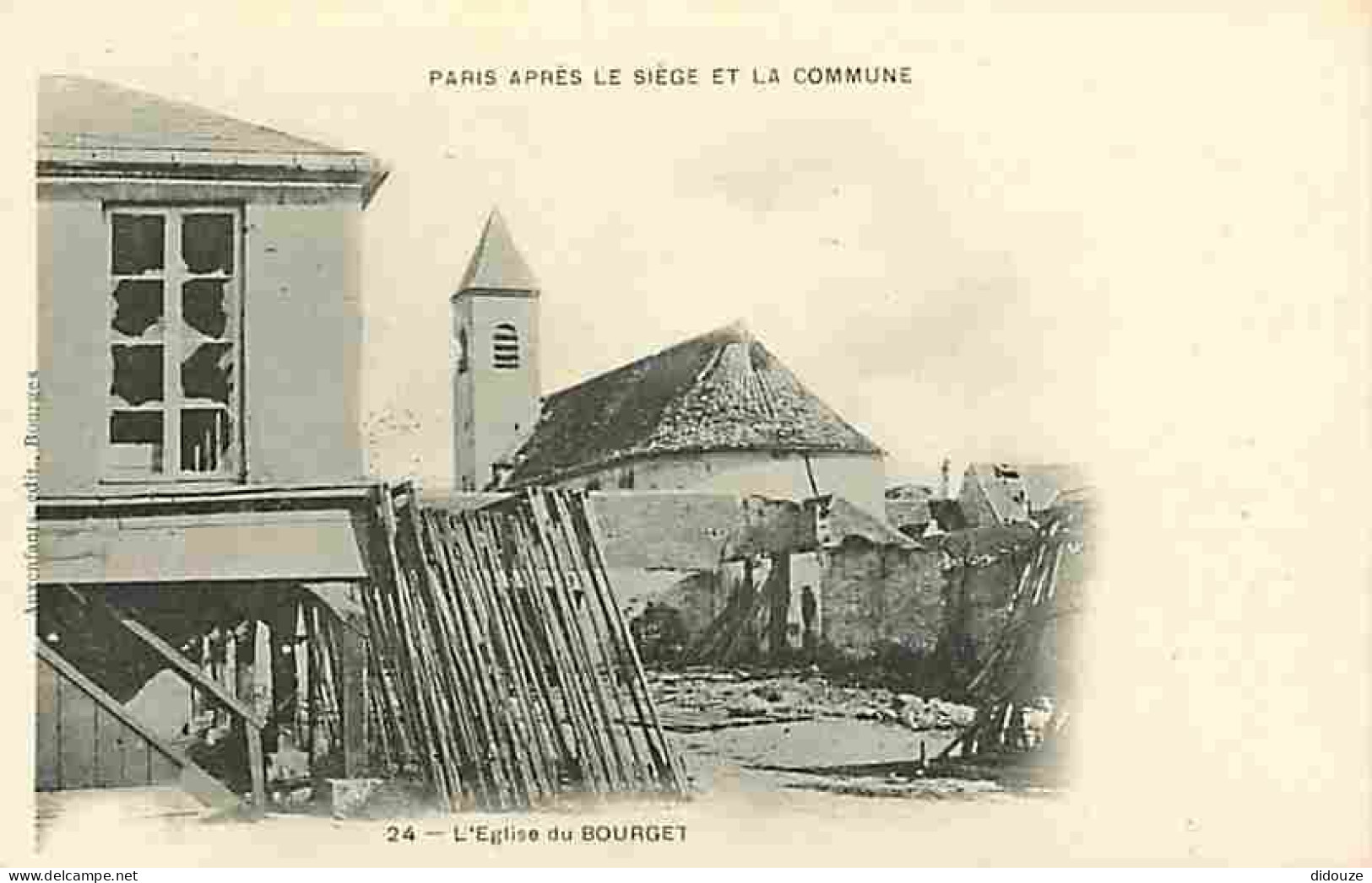 93 - Le Bourget - Série Paris Après Le Siège Et La Commune - Numéro 24 - Carte Neuve - CPA - Voir Scans Recto-Verso - Le Bourget