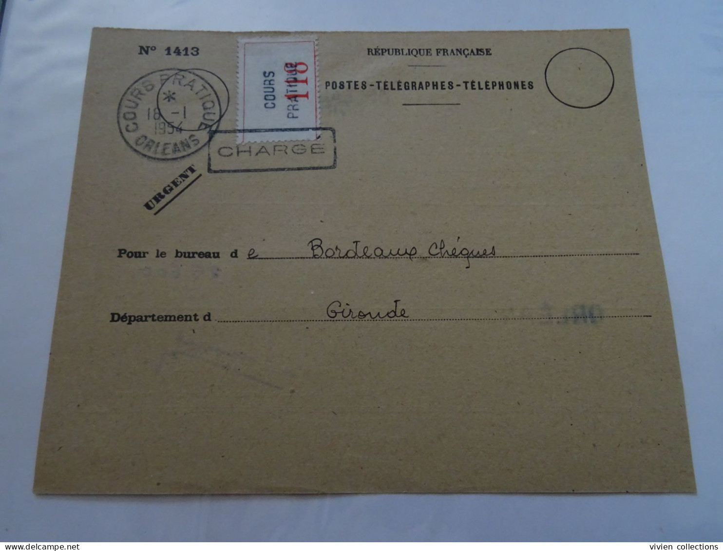 France Cours D'instruction Mandat Télégraphique Chargé Annulé 1954 Bordeaux Chèques / Périgueux - Cours Pratique Orléans - Corsi Di Istruzione