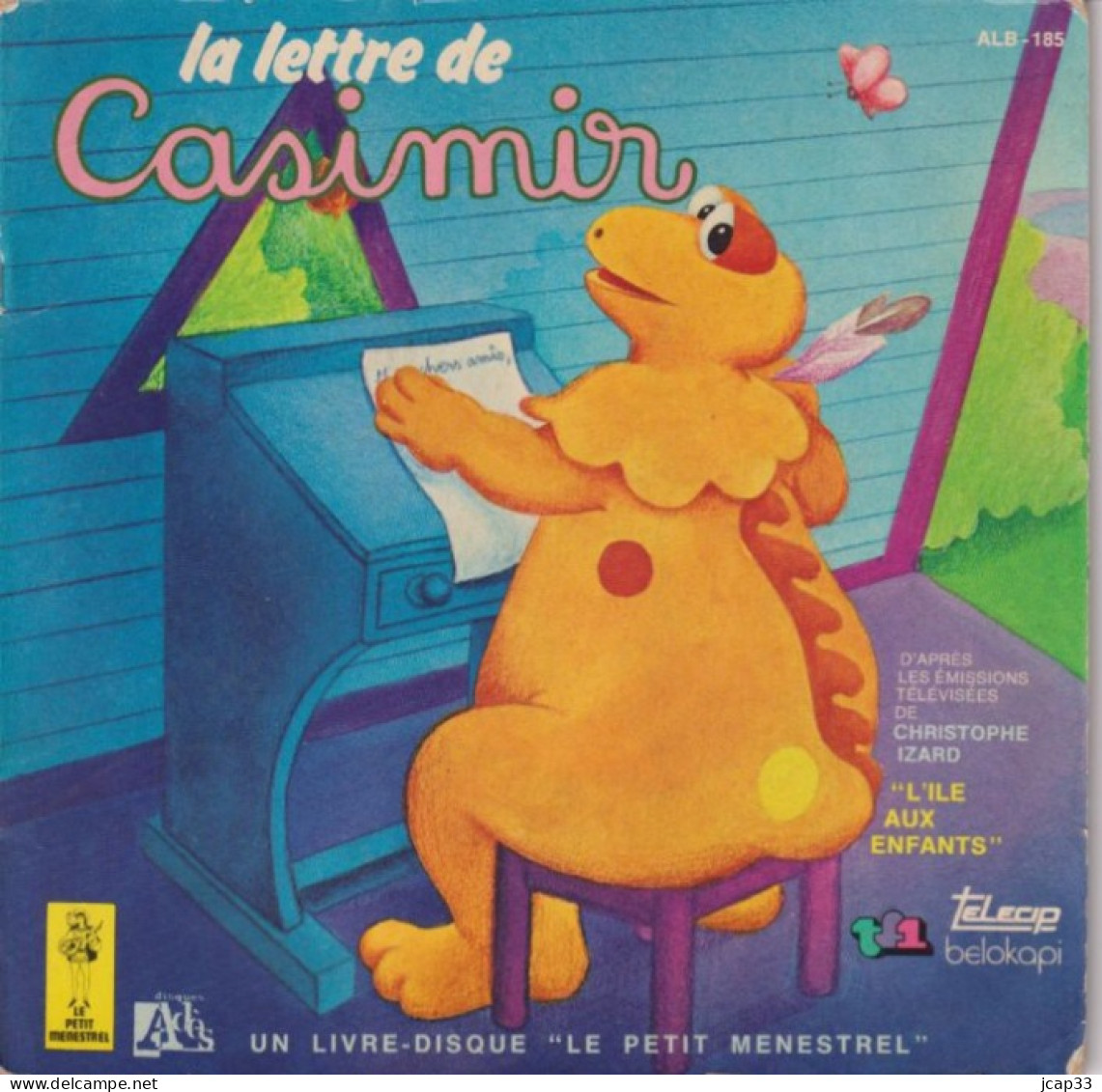 LIVRE DISQUE " LE PETIT MENESTREL "  -  La Lettre De CASIMIR  - 1979 - - Kinderen