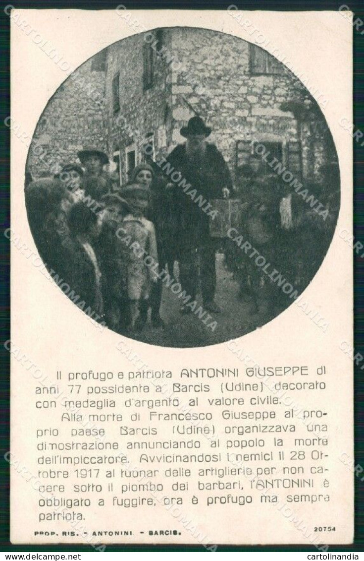 Pordenone Barcis Antonini Giuseppe Profugo Patriota Cartolina QZ8928 - Pordenone